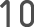 10